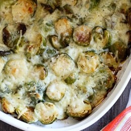 Brussels Sprouts Gratin are roasted until crisp, then topped with a light cheese sauce made with Gruyere and Parmesan, and baked until brown and bubbling – the perfect Holiday dish!