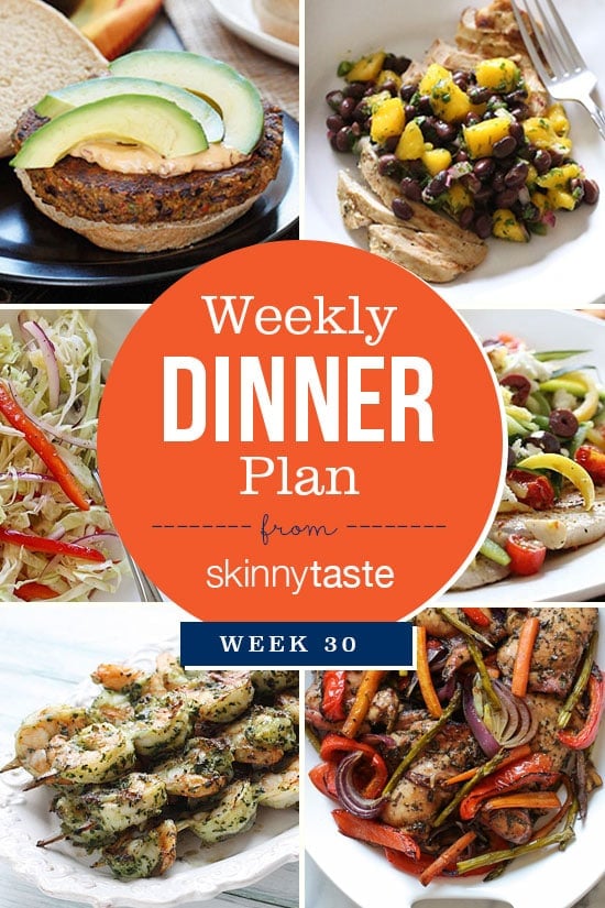 Skinnytaste Dinner Plan Week 30. Healthy dinners for the week!