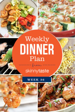Skinnytaste Dinner Plan Week 36