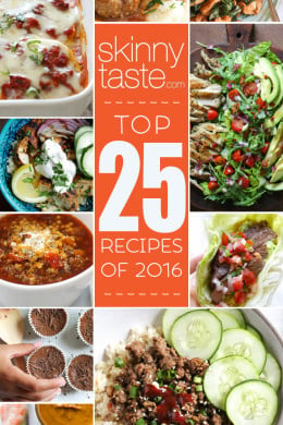 Top 25 Most Popular Skinnytaste Recipes 2016