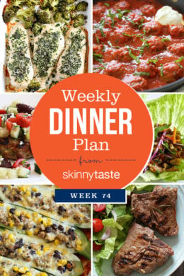 Skinnytaste Dinner Plan (Week 74)