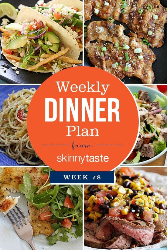 Skinnytaste Dinner Plan (Week 78)
