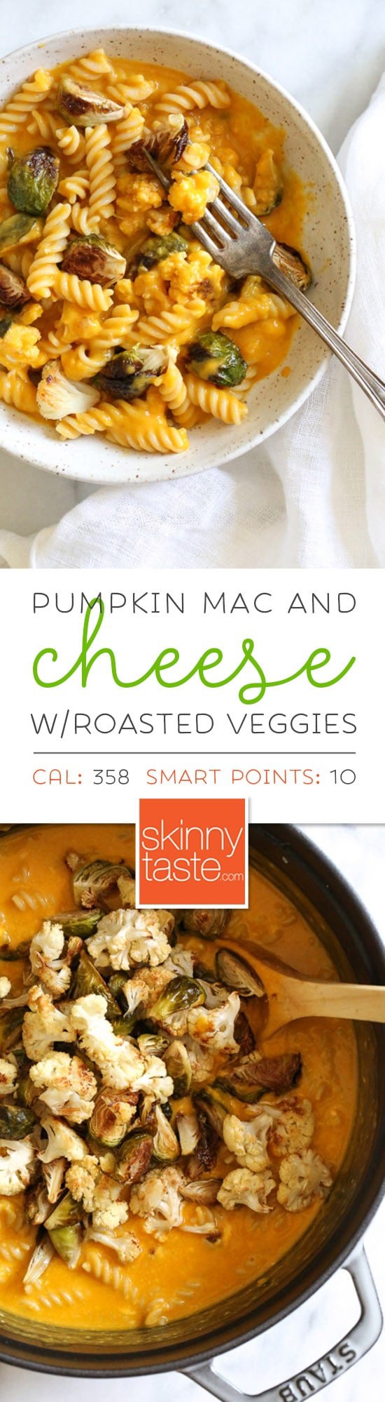 Pumpkin Mac and Cheese with Roasted Cauliflower and Brussels Sprouts is a must for the Fall! Using pumpkin puree makes a creamy light cheese sauce, without having to add cream or too much cheese. You can make your own pumpkin puree or use organic canned pumpkin to make it faster! #pumpkin #macandcheese #glutenfree #recipe #pasta #easydinner #vegetarian #weightwatcherrecipes