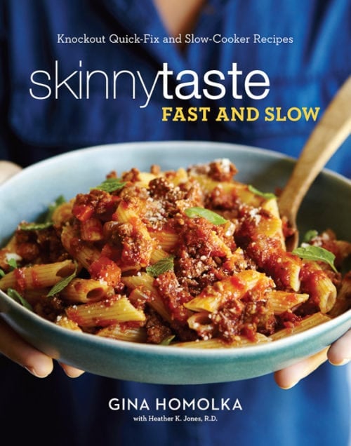 Skinnytaste Fast and Slow Cookbook