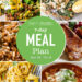 7 Day Healthy Meal Plan (Sept 28-Oct 4)