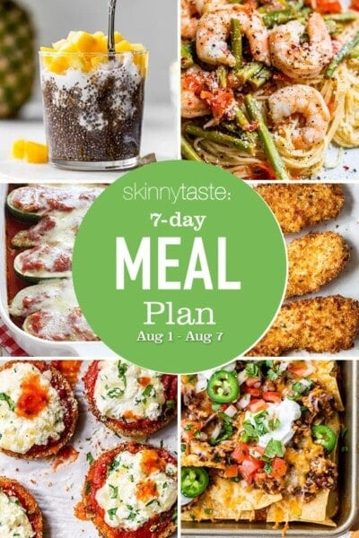 7 Day Healthy Meal Plan (Aug 1-7) - Skinnytaste