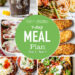 7 Day Healthy Meal Plan (Aug 1-7)