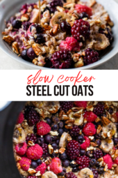 Slow Cooker Steel Cut Oats with berries, bananas, maple syrup, and nuts