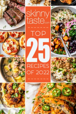 Top 25 Most Popular Healthy Skinnytaste Recipes of 2022