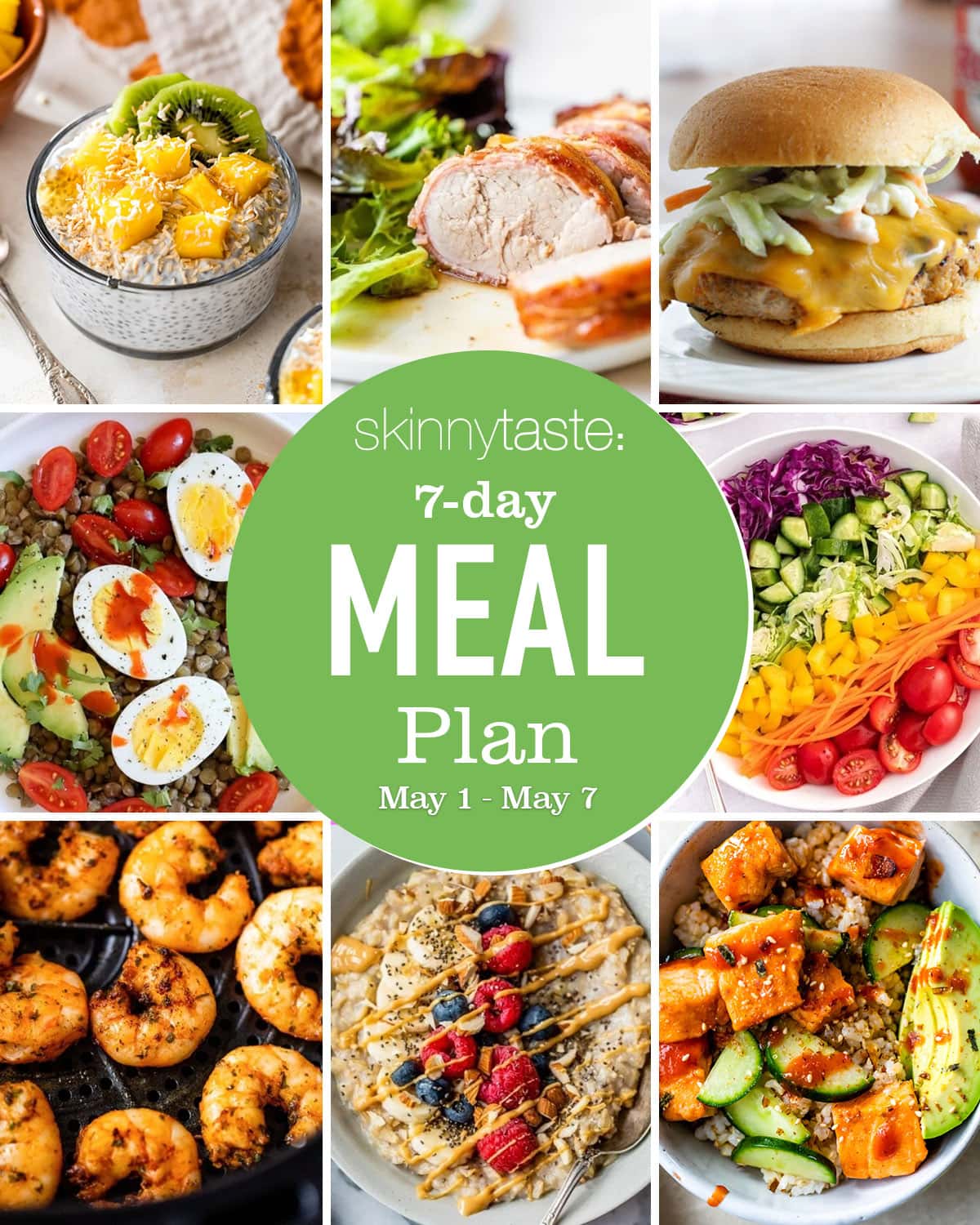 7 Day Healthy Meal Plan (May 1-7)