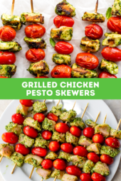 Grilled Pesto Chicken and Tomato Skewers