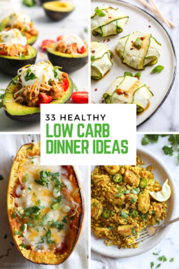 33 Easy Low Carb Dinner Ideas
