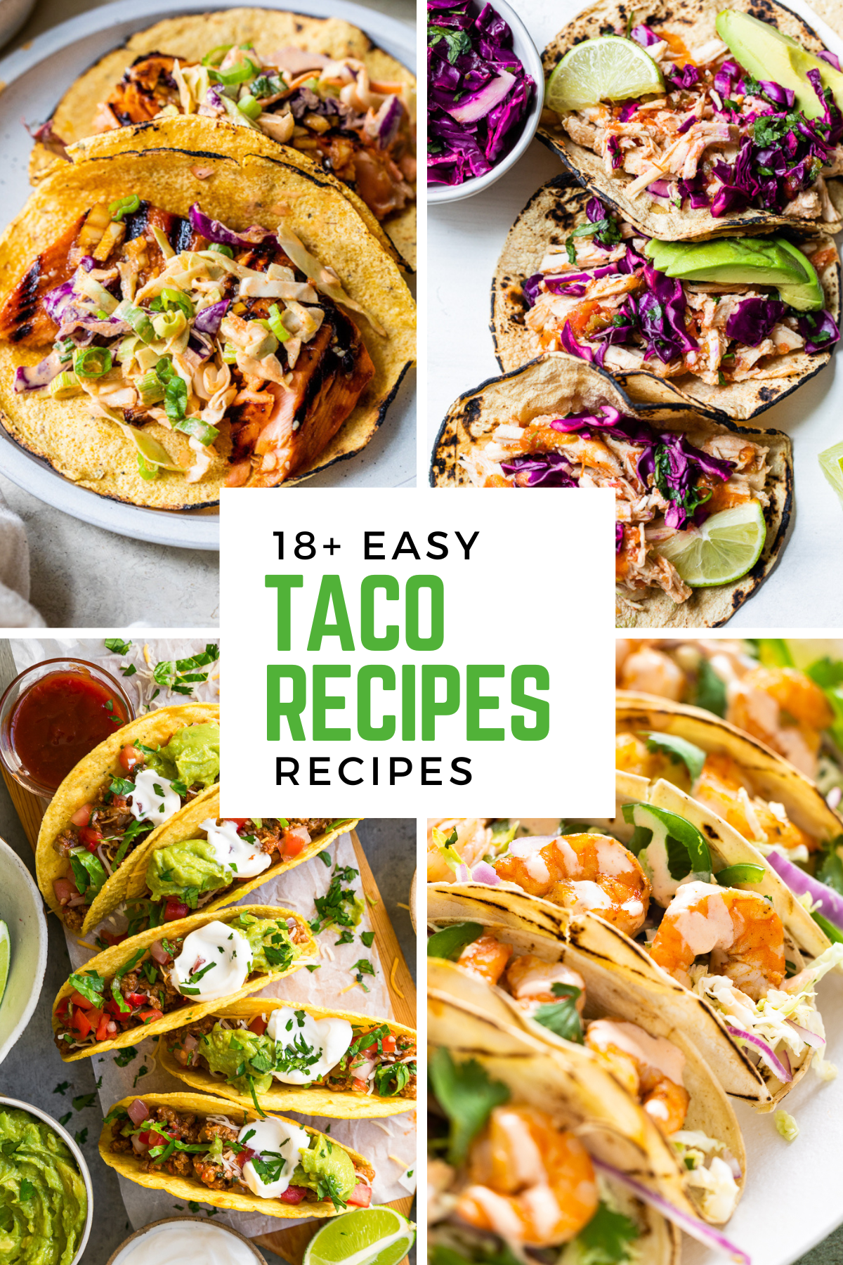 18 Easy Taco Recipes | Easy Weeknight Dinner Ideas